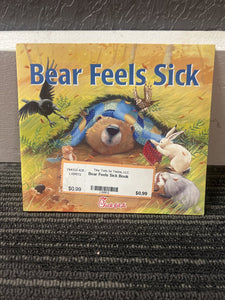Bear Feels Sick Book