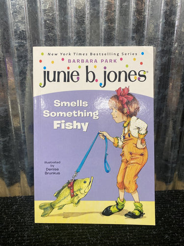 Junie b. Jones Smells Something Fishy Book