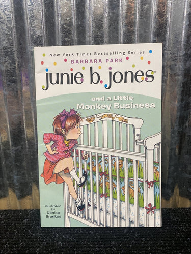 Junie b. Jones and a Little Monkey Business