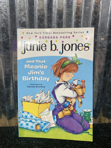 Junie B. Jones and that Meanie Jim's Birthday Book