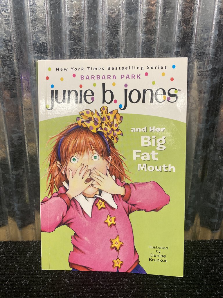 Junie B. Jones and Her Big Fat Mouth Book