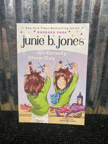 Junie b. Jones is a Beauty Shop Guy Book