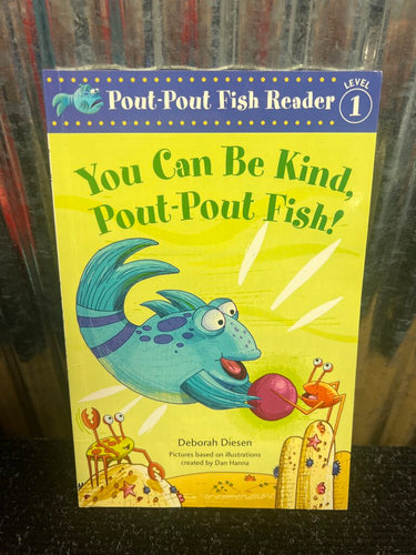 You Can Be Kind, Pout-Pout Fish Book