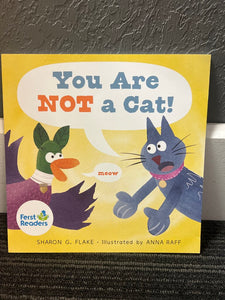 You Are NOT a Cat! Book