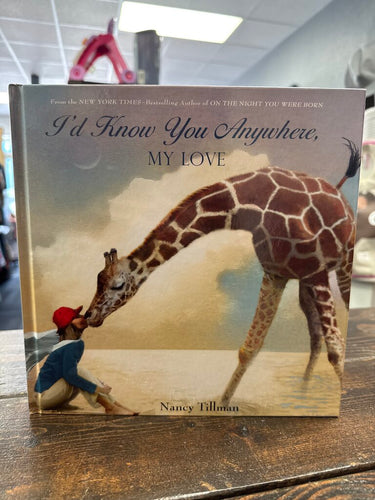 I'd Know You Anywhere, My Love Book