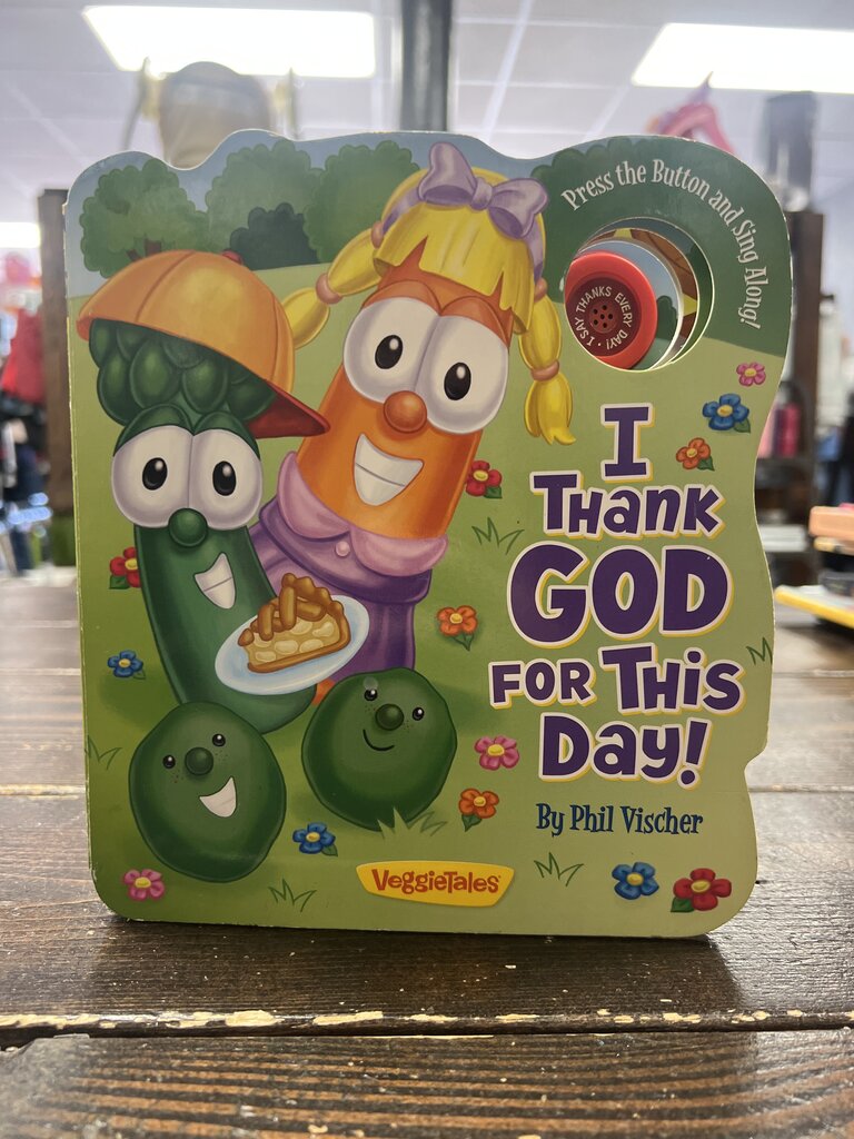 I Thank God For This Day Book